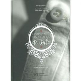HISTOIRES DE MARCHANDS DE TOILE