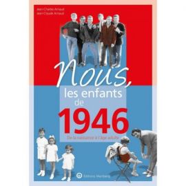 NOUS, LES ENFANTS DE 1946