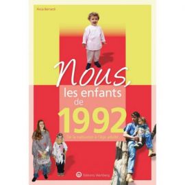 NOUS, LES ENFANTS DE 1992