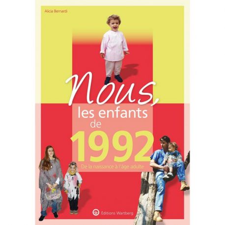 NOUS, LES ENFANTS DE 1992