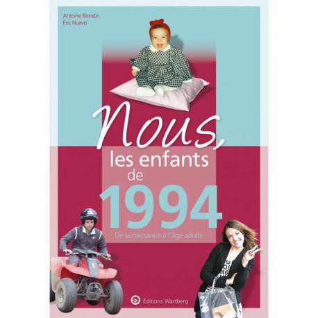NOUS, LES ENFANTS DE 1994