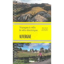 AUVERGNE - VOYAGES A VELO ET VELO ELECTRIQUE