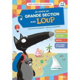 JE RENTRE EN GRANDE SECTION AVEC LOUP