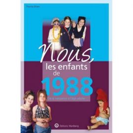 NOUS, LES ENFANTS DE 1988