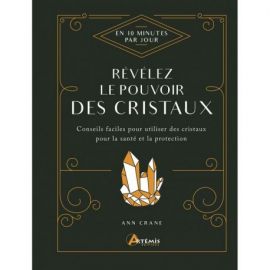 REVELEZ LE POUVOIR DES CRISTAUX
