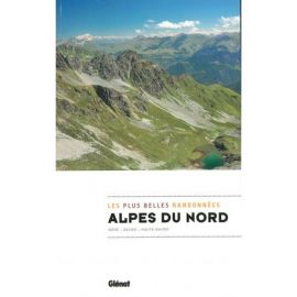 ALPES DU NORD, LES PLUS BELLES RANDONNEES