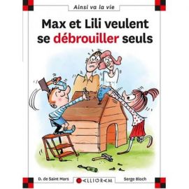 N°126 MAX ET LILI VEULENT SE DÉBROUILLER SEULS