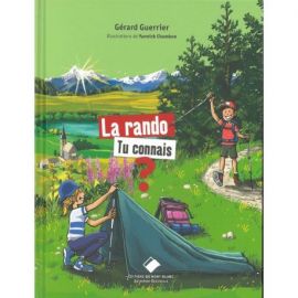 LA RANDO, TU CONNAIS ?
