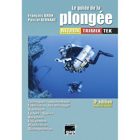 LE GUIDE DE LA PLONGÉE TEK