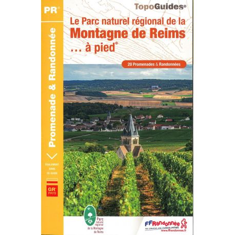 PNR DE LA MONTAGNE DE REIMS A PIED PN09