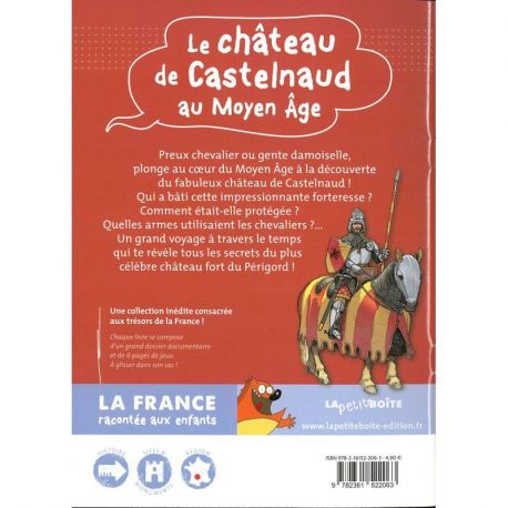 LE CHATEAU DE CASTELNAUD AU MOYEN AGE