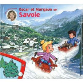 OSCAR ET MARGAUX EN SAVOIE