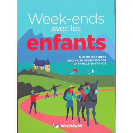 WEEK-ENDS AVEC LES ENFANTS