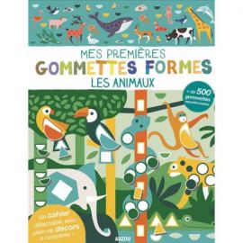 LES ANIMAUX - MES 1RES GOMMETTES FORMES