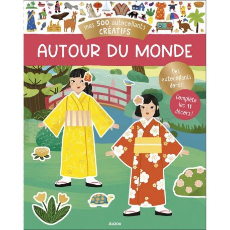 AUTOUR DU MONDE - MES 500 AUTOCOLLANTS CREATIFS