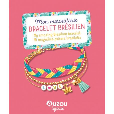 MON MERVEILLEUX BRACELET BRESILIEN