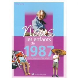 NOUS, LES ENFANTS DE 1987