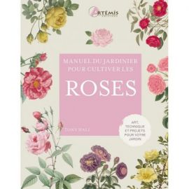 ROSES - MANUEL DU JARDINIER