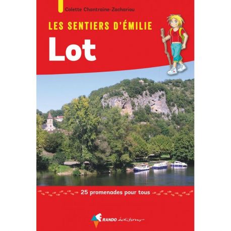 LOT - LES SENTIERS D'EMILIE