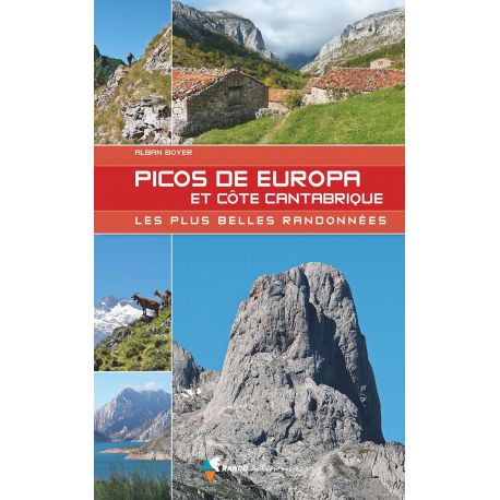 PICOS DE EUROPA ET COTE CANTABRIQUE LES PLUS BELLES RANDONNEES
