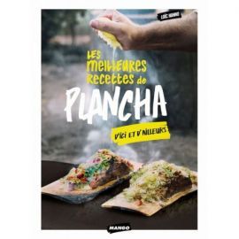 LES MEILLEURES RECETTES DE PLANCHA D'ICI ET D'AILLEURS