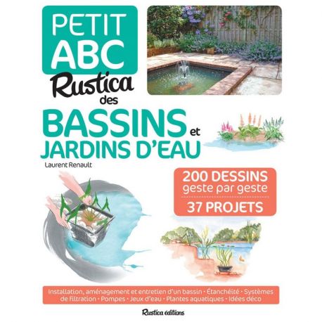 BASSINS ET JARDINS D'EAU 250 DESSINS GESTE PAR GESTE