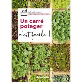 UN CARRE POTAGER, C'EST FACILE