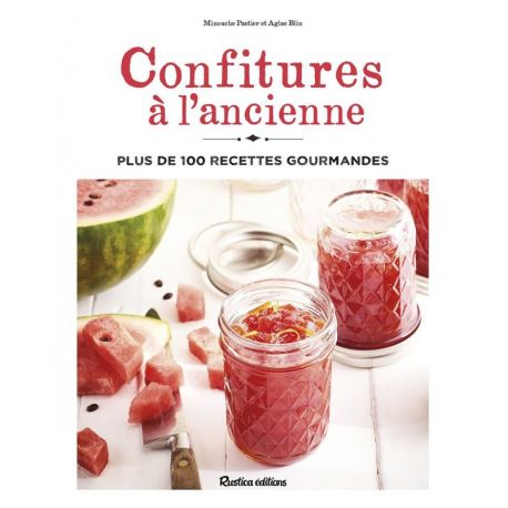 CONFITURES A L'ANCIENNE