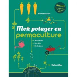MON POTAGER EN PERMACULTURE
