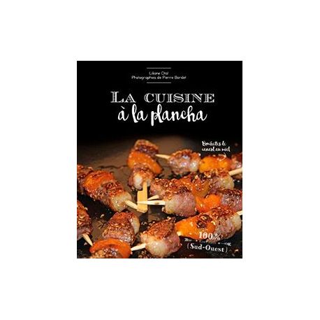 LA CUISINE A LA PLANCHA
