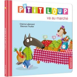 P'TIT LOUP VA AU MARCHE