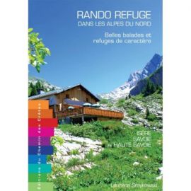 RANDO REFUGE DANS LES ALPES DU NORD