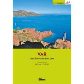 DANS LE VAR LITTORAL SAINTE BAUME MAURES ESTEREL