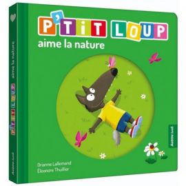 P'TIT LOUP AIME LA NATURE