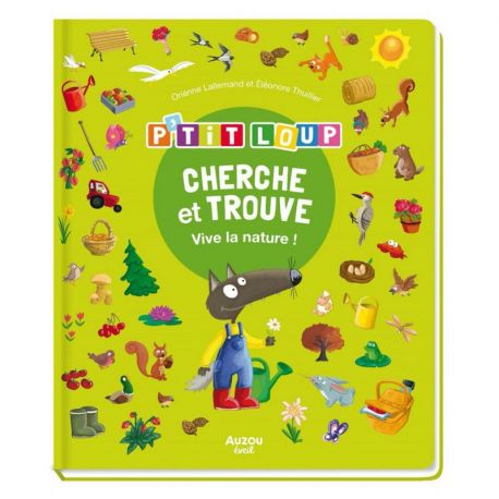 P'TIT LOUP CHERCHE ET TROUVE VIVE LA NATURE !