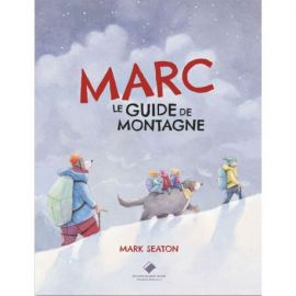 MARC LE GUIDE DE MONTAGNE
