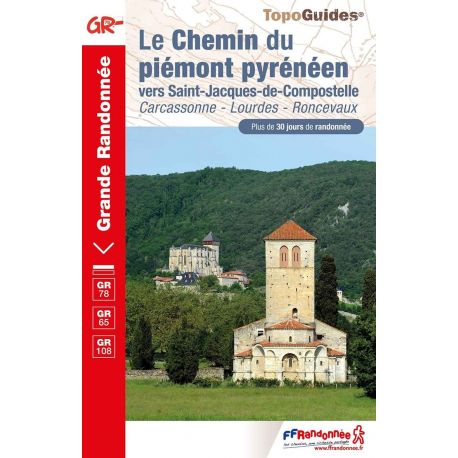 GR65/GR78/GR653/GR108/GR108A CHEMIN DE PIÉMONT PYRÉNÉEN 780