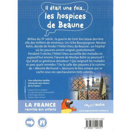 LES HOSPICES DE BEAUNE IL ETAIT UNE FOIS