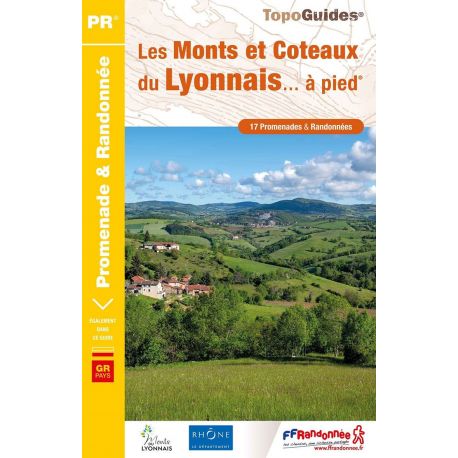 P691 MONTS ET COTEAUX DU LYONNAIS A PIED