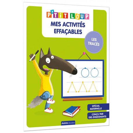LES TRACES - P'TIT LOUP MES ACTIVITES EFFACABLES