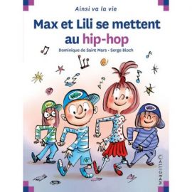N°129 MAX ET LILI SE METTENT AU HIP-HOP
