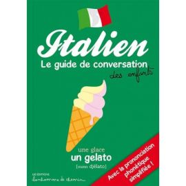 ITALIEN GUIDE DE CONVERSATION DES ENFANTS