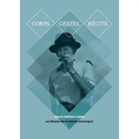 CORPS. GESTES. RECITS.