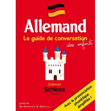ALLEMAND GUIDE DE CONVERSATION DES ENFANTS