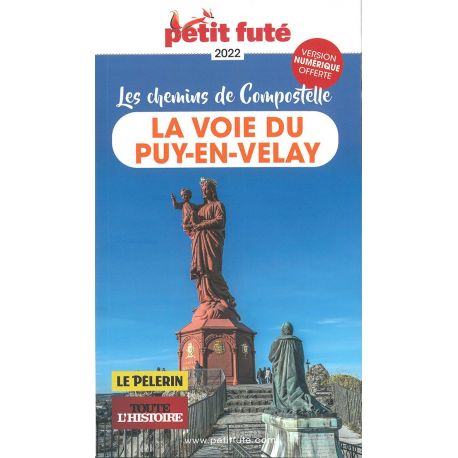 VOIE DU PUY EN VELAY - CHEMINS DE COMPOSTELLE