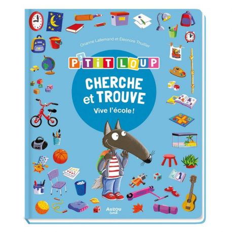 P'TIT LOUP - CHERCHE ET TROUVE VIVE L'ECOLE