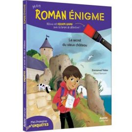 MON ROMAN ENIGME - LE SECRET DU VIEUX CHATEAU