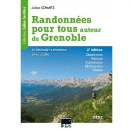 RANDONNÉES POUR TOUS AUTOUR DE GRENOBLE