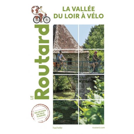 LA VALLEE DU LOIR A VELO