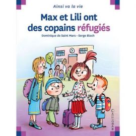 N°130 MAX ET LILI ONT DES COPAINS REFUGIES